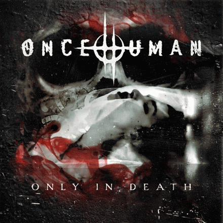 Once Human : Only in Death